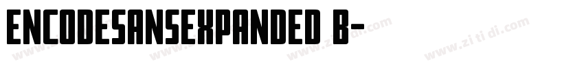 encodesansexpanded b字体转换